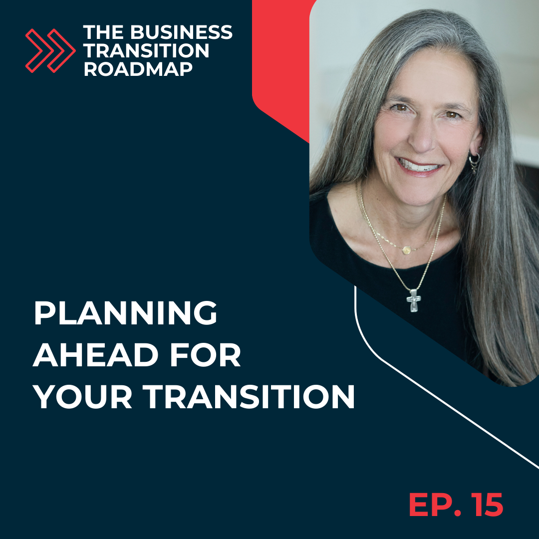 Planning Ahead for Your Transition with Kelly Robinson