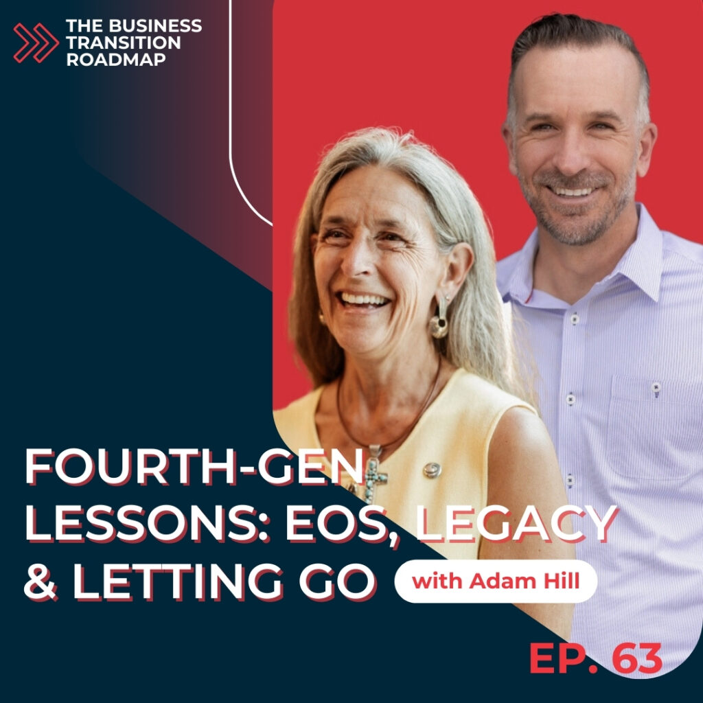 Podcast episode image for From Preservation to Value Creation: Adam Hill on Preparing Successors the Right Way
