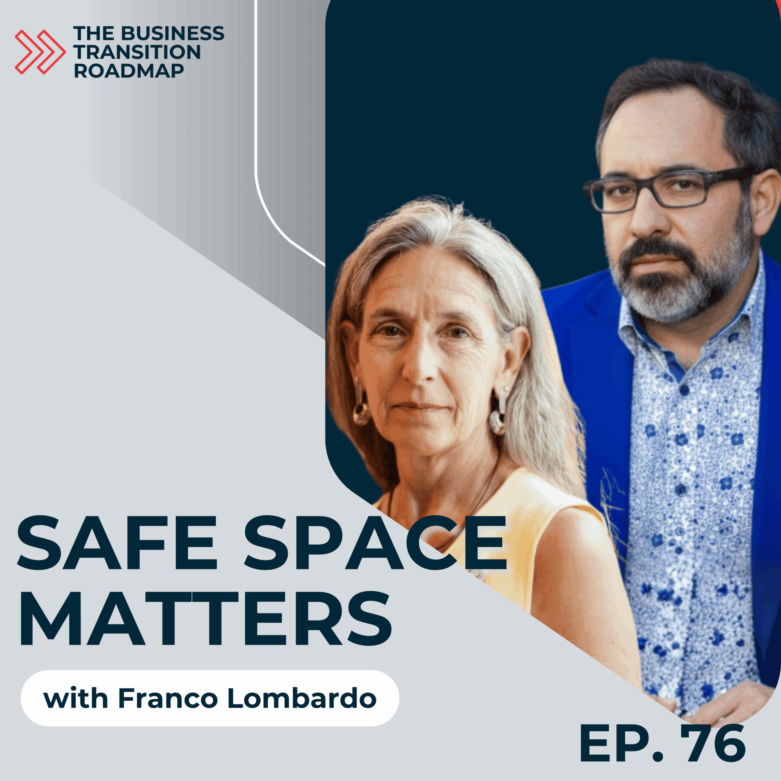 Image for the podcast, The Missing Link in Family Business Transition: Emotional Governance with Franco Lombardo